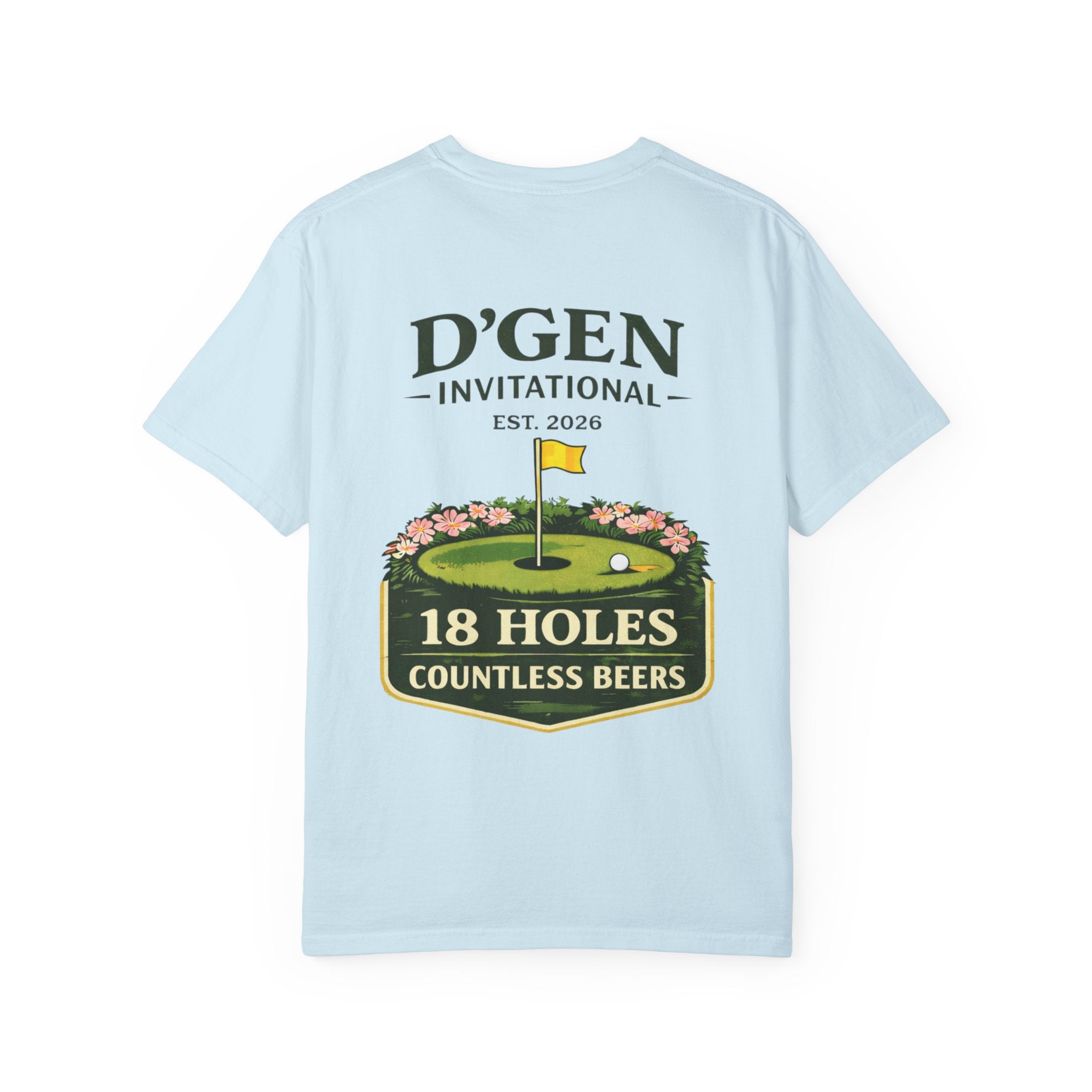 Golf Tournament T-Shirt — D'GEN Invitational “18 Holes Countless Beers”